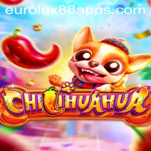 Unleashing the Fun: Explore the World of CHILIHUAHUA and EuroLux 88